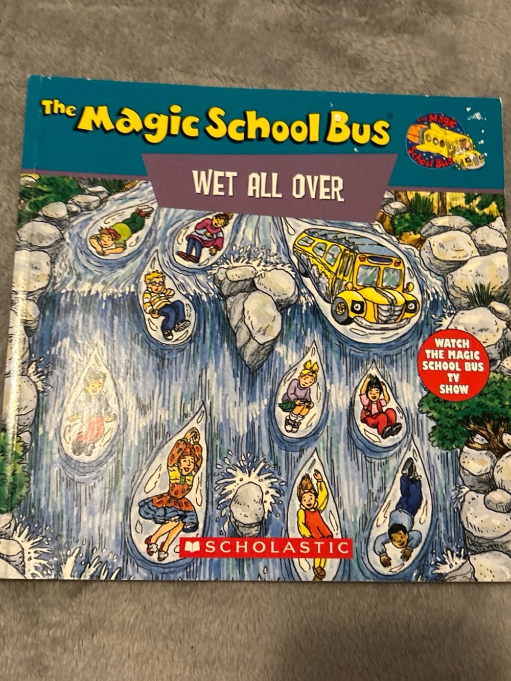 The Magic School Bus: Wet All Over, Paperback, 1996